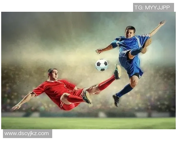 足球球星慢跑训练：提升体能与速度的关键步骤解析